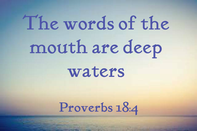 Proverbs 18 4